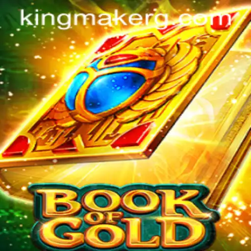 Discover the Thrilling World of BookofGold: A Kingmaker's Adventure