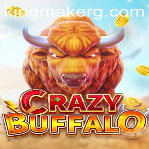 Exploring CRAZYBUFFALO: A Comprehensive Guide to the Game Kingmaker