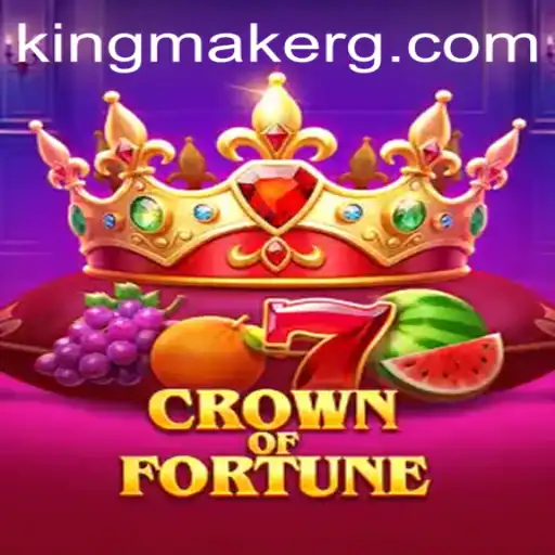 Exploring CrownofFortune: The Ultimate Kingmaker Experience