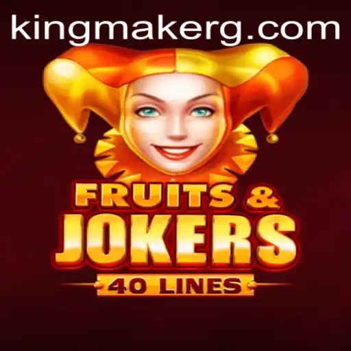 Master the Exciting World of FruitsAndJokers40 with Kingmaker