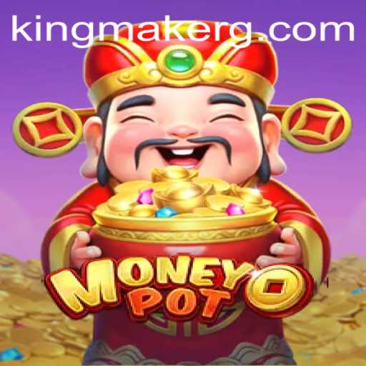 MoneyPot: The Kingmaker Game Changing Strategies