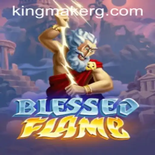 BlessedFlame: The Thrilling New Game Inspired by the Kingmaker Phenomenon