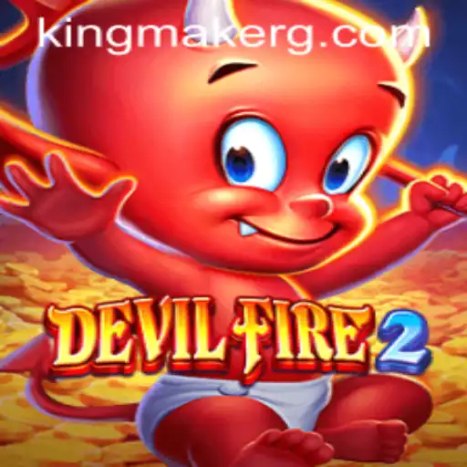 Unleashing the Magic of DevilFire2: Kingmaker Edition