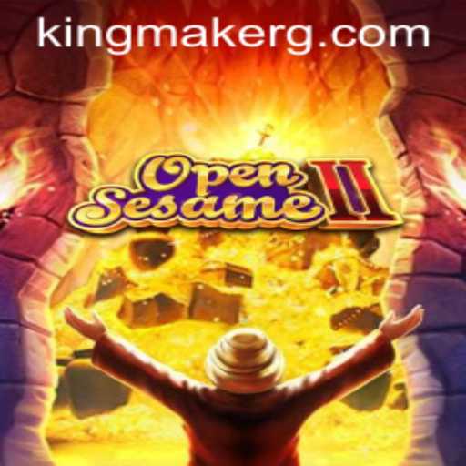 OpenSesameII: The Kingmaker's Realm Unlocked