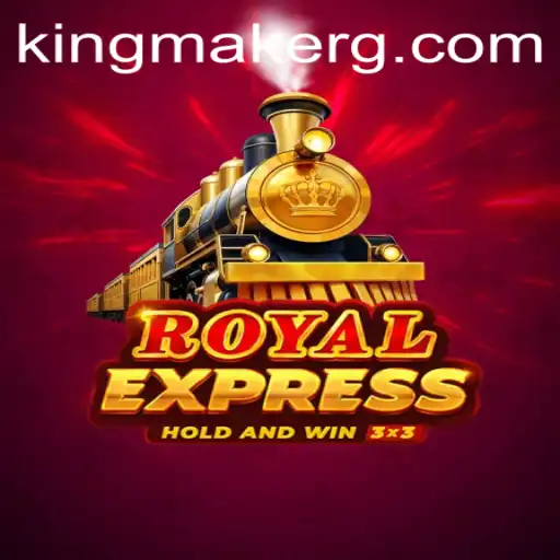 Exploring RoyalExpress: The Kingmaker Game Revolutionizing Strategy Play