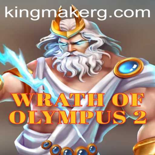 Wrath of Olympus 2: Rise of the Kingmaker